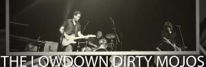 The Lowdown Dirty Mojos